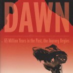 Cretaceous Dawn by L.M. Graziano and M.S.A. Graziano (2008)